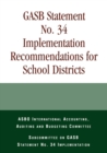 Image for GASB Statement No. 34 Implementation Recommendations for School Districts
