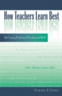 Image for How Teachers Learn Best