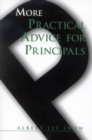 Image for More Practical Advice for Principals