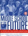 Image for The Middle School of the Future