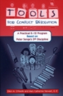 Image for Tools for Conflict Resolution : A Practical K-12 Program Based on Peter Senge&#39;s 5th Discipline