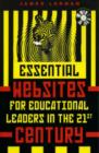 Image for Essential Websites for Educational Leaders in the 21st Century