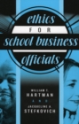 Image for Ethics for School Business Officials