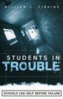 Image for Students in Trouble : Schools Can Help Before Failure