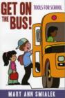 Image for Get on the Bus!