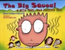 Image for The Big Squeal : A Wild, True, and Twisted Tail