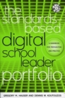 Image for The Standards-Based Digital School Leader Portfolio