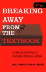 Image for Breaking Away from the Textbook
