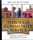 Image for Building Character Through Community Service