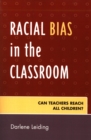 Image for Racial Bias in the Classroom
