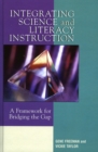 Image for Integrating Science and Literacy Instruction : A Framework for Bridging the Gap