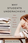 Image for Why Students Underachieve