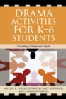Image for Drama Activities for K-6 Students
