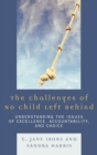Image for The Challenges of No Child Left Behind : Understanding the Issues of Excellence, Accountability, and Choice