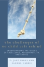 Image for The Challenges of No Child Left Behind : Understanding the Issues of Excellence, Accountability, and Choice