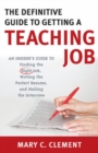 Image for The Definitive Guide to Getting a Teaching Job