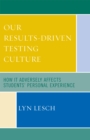 Image for Our Results-Driven, Testing Culture