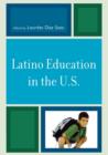Image for Latino Education in the U.S.