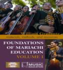 Image for Foundations of Mariachi Education : Materials, Methods, and Resources
