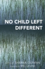 Image for No Child Left Different