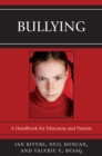 Image for Bullying  : a handbook for educators and parents