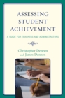 Image for Assessing Student Achievement