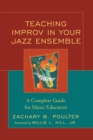 Image for Teaching Improv in Your Jazz Ensemble