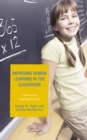 Image for Improving Human Learning in the Classroom : Theories and Teaching Practices