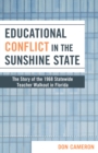 Image for Educational Conflict in the Sunshine State