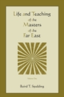 Image for Life and Teaching of the Masters of the Far East (Volume One)