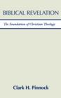 Image for Biblical Revelation : The Foundation of Christian Theology