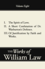 Image for Spirit of Love; A Short Confutation of Dr. Warburton&#39;s Defence; Of Justification by Faith and Works
