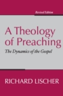 Image for A Theology of Preaching