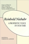Image for Reinhold Niebuhr : A Prohetic Voice in Our Time