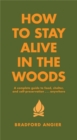 Image for How to stay alive in the woods