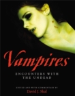 Image for Vampires  : encounters with the undead