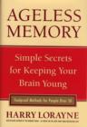 Image for Ageless memory  : keep your mind young forever