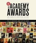 Image for The Academy Awards  : the complete unofficial history