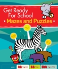 Image for Get Ready For School : Mazes and Puzzles