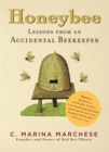 Image for Honeybee  : lessons from an accidental beekeeper