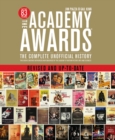 Image for The Academy Awards : The Complete Unofficial History - Revised and Up-to-Date