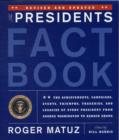 Image for The presidents fact book