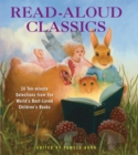 Image for Read-aloud classics  : 25 ten-minute selections from the world&#39;s best-loved children&#39;s books