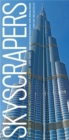 Image for Skyscrapers  : a history of the world&#39;s most extraordinary buildings