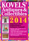 Image for Kovels&#39; antiques &amp; collectibles price guide 2014  : America&#39;s bestselling antiques annual : Volume 46
