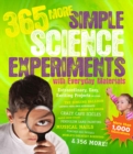 Image for 365 more simple science experiments with everyday materials