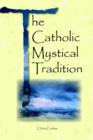 Image for The Catholic Mystical Tradition