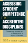 Image for Assessing Student Competence in Accredited Disciplines : Pioneering Approaches to Assessment in Higher Education