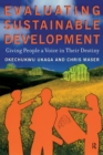 Image for Evaluating Sustainable Development : Giving People a Voice in Their Destiny