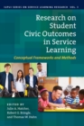 Image for Research on Student Civic Outcomes in Service Learning : Conceptual Frameworks and Methods